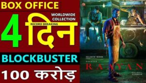 Raayan Box Office Collection Day 4