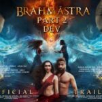 BRAHMĀSTRA PART 2 DEV Official Teaser Big Update