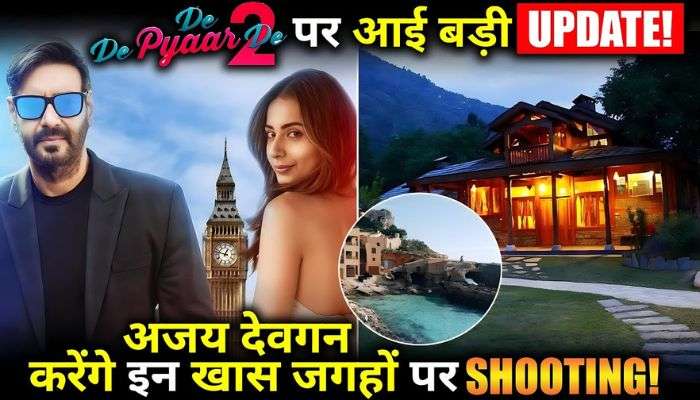 De De Pyaar De 2 Teaser Trailer Update