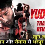 YUDHRA Trailer Review