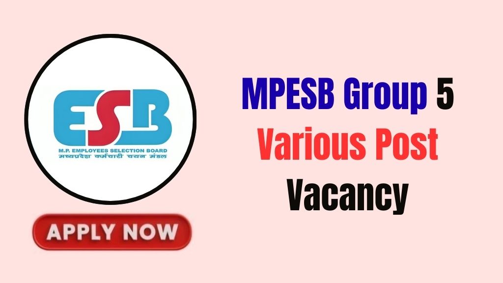 MPESB Group 5 Various Post Online Form 2026