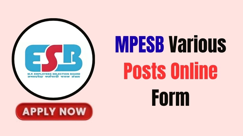 MPESB Nursing Officer & Sister Tutor Online Form 2026